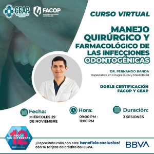 Curso Manejo Quirúrgico y Farmacológico de las Infecciones Odontogénicas