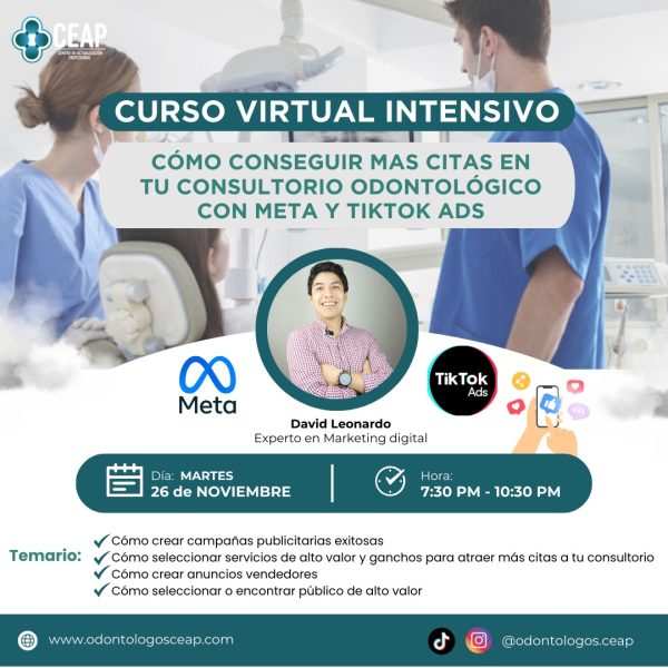 Curso Cómo conseguir más citas en tu consultorio odontológico con Meta y Tiktok Ads
